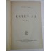 ESTETICA Tudor Vianu - 2 volume legate intr-unul - 1934